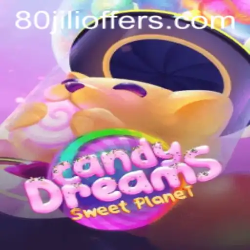 Exploring CandyDreams: An Engaging Journey Awaits with 80jili